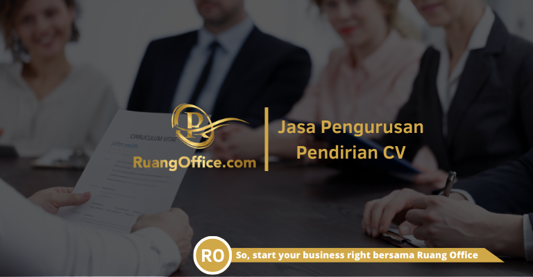 Ingin Dibantu Untuk Pengurusan Pendirian CV?