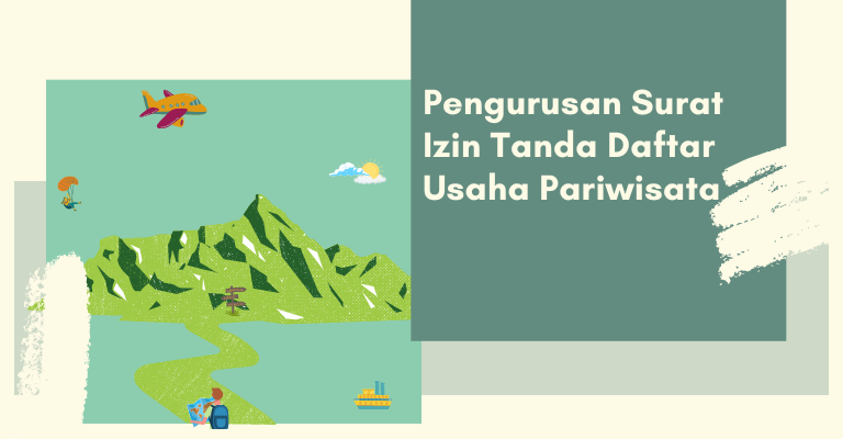 Jasa Pengurusan Surat Izin Tanda Daftar Usaha Pariwisata (TDUP) Jakarta barat