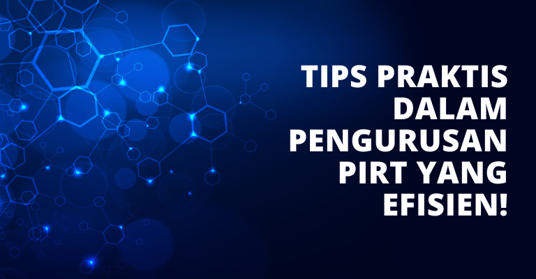 Kelola Waktu dan Energi Anda : 7 Tips Praktis dalam Pengurusan PIRT yang Efisien!