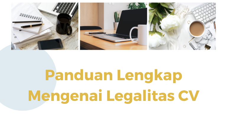 Membangun Bisnis yang Kuat : Panduan Lengkap Mengenai Legalitas CV