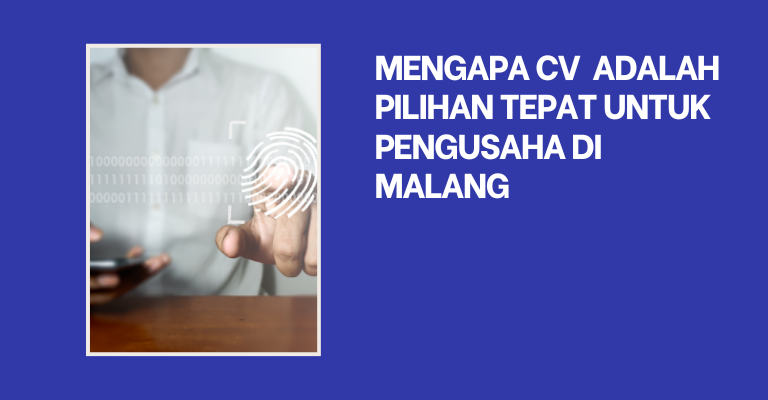 Mengapa CV (Commanditaire Venootschap) adalah Pilihan Tepat untuk Pengusaha di Malang