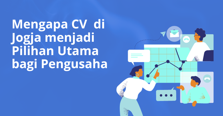 Mengapa CV (Commanditaire Venootschap) di Jogja menjadi Pilihan Utama bagi Pengusaha