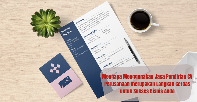 Mengapa Menggunakan Jasa Pendirian CV Perusahaan merupakan Langkah Cerdas untuk Sukses Bisnis Anda