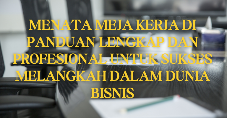 Menyusun Pendirian PT PMA : Panduan Lengkap dan Profesional untuk Sukses Melangkah dalam Dunia Bisnis