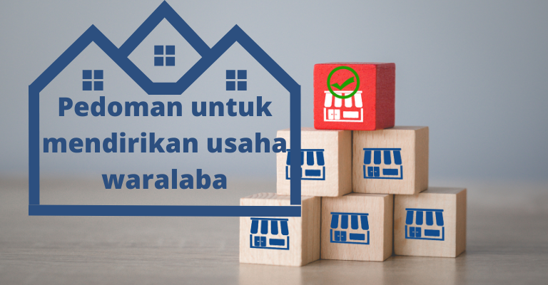 Pedoman Dalam Mendirikan Usaha Waralaba