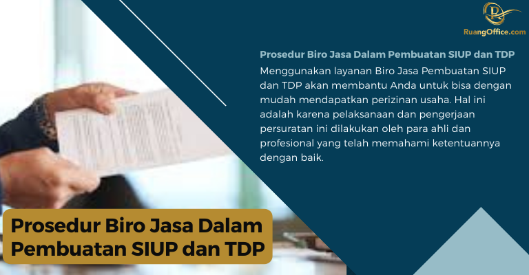 Prosedur Biro Jasa Dalam Pembuatan SIUP dan TDP