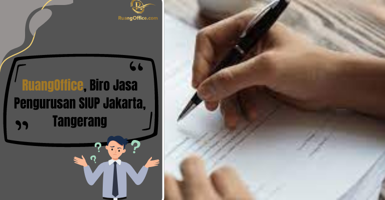 RuangOffice, Biro Jasa Pengurusan SIUP Jakarta Tangerang