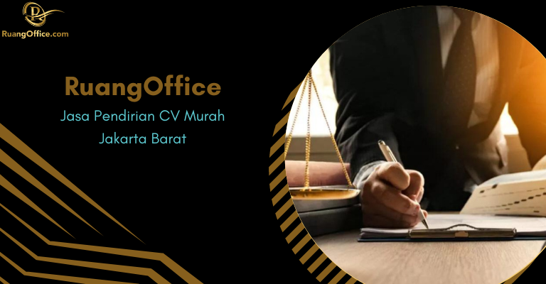 RuangOffice, Jasa Pendirian CV Murah Jakarta Barat