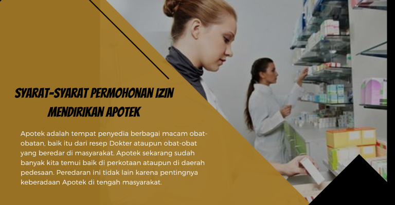 Syarat-Syarat Permohonan Izin Mendirikan Apotek