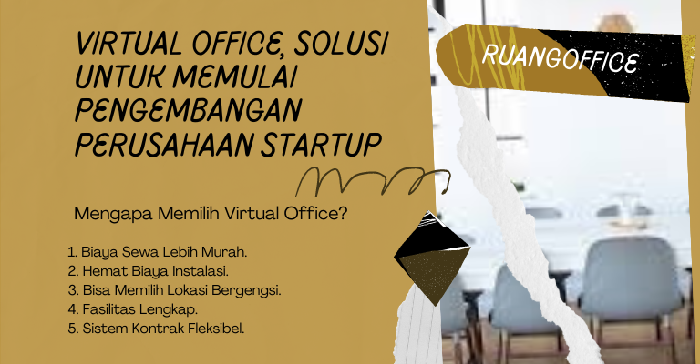 Virtual Office, Solusi Untuk Memulai Pengembangan Perusahaan Startup